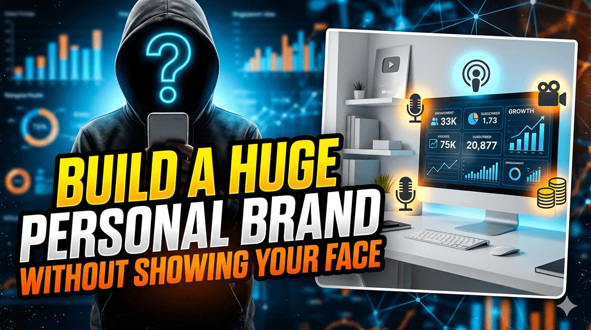 How Creators Build Personal Brands Without Showing Their Face